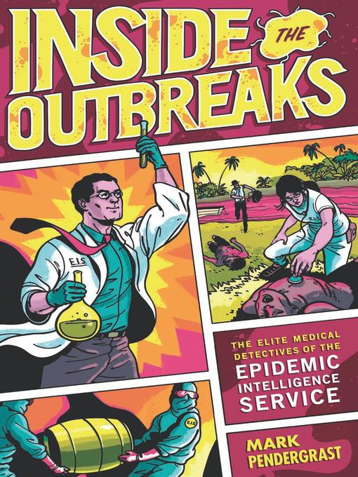 Cover image for Inside the Outbreaks